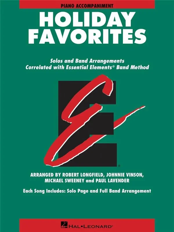 Essential Elements Holiday Favorites (Arr. Robert Longfield) Klavier Begleitung