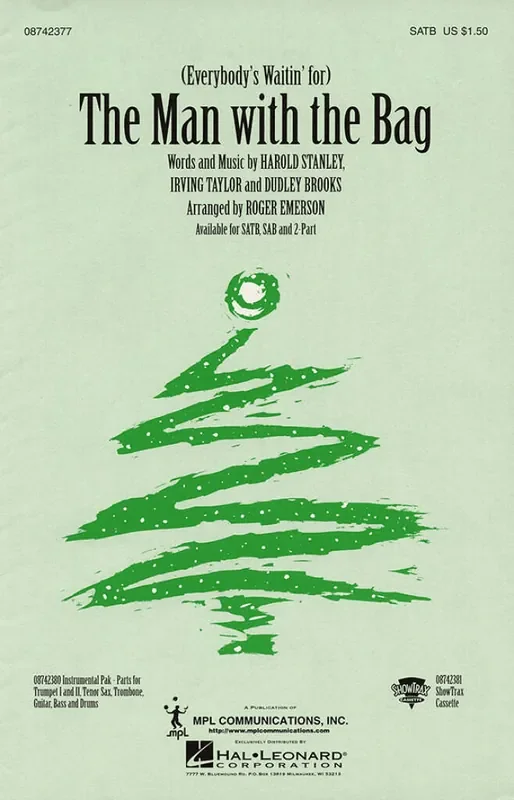 (Everybody‘s Waitin‘ for the) Man with the Bag (Arr. Roger Emerson) Gemischter Chor mit Begleitung