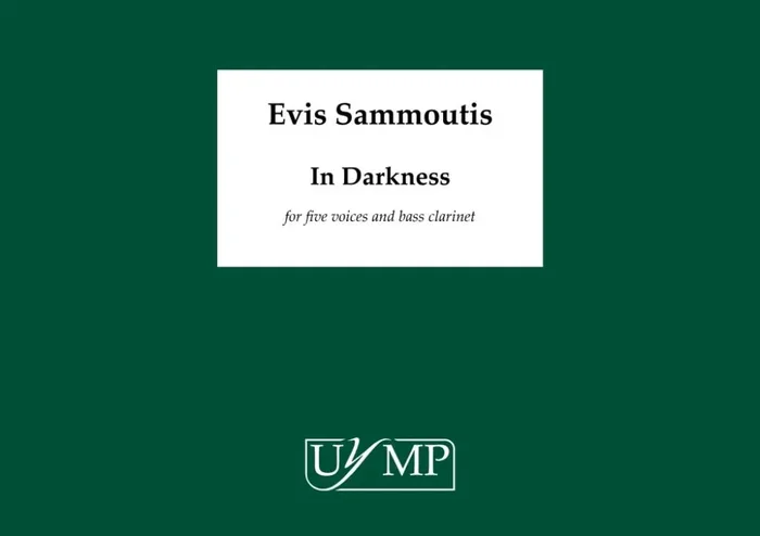 Evis Sammoutis In Darkness Gemischter Chor mit Begleitung