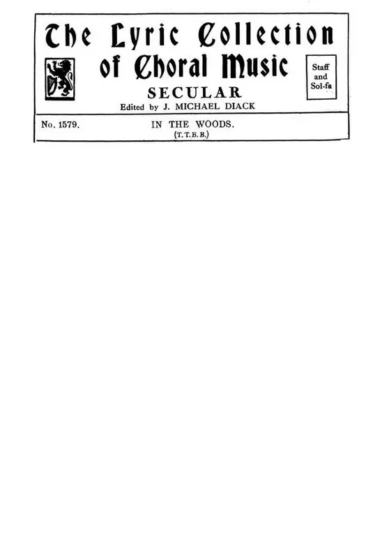 Felix Mendelssohn Bartholdy In The Woods Männerchor mit Begleitung