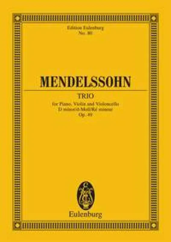 Felix Mendelssohn Bartholdy Klaviertrio D Op.49 Klaviertrio
