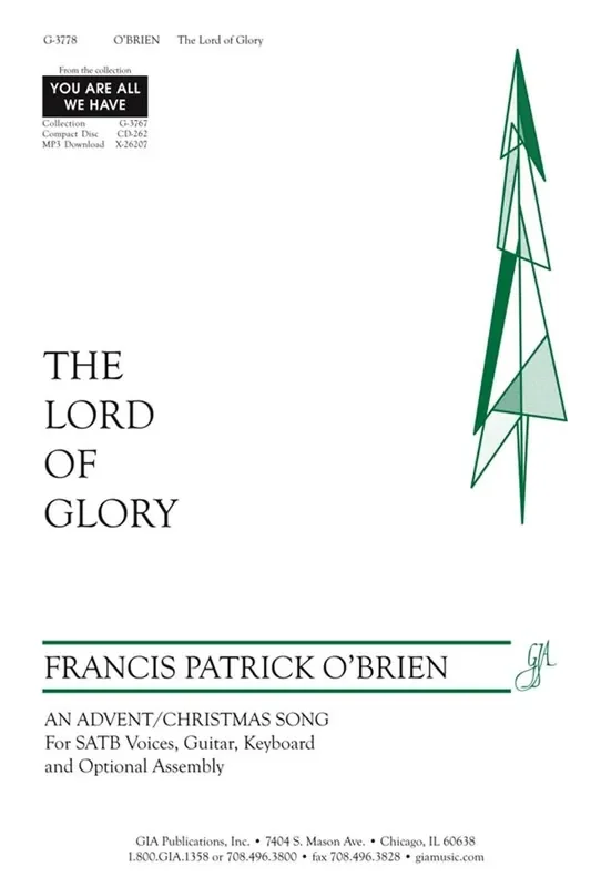 Francis Patrick O‘Brien Lord of Glory, The Gemischter Chor mit Klavier/Orgel