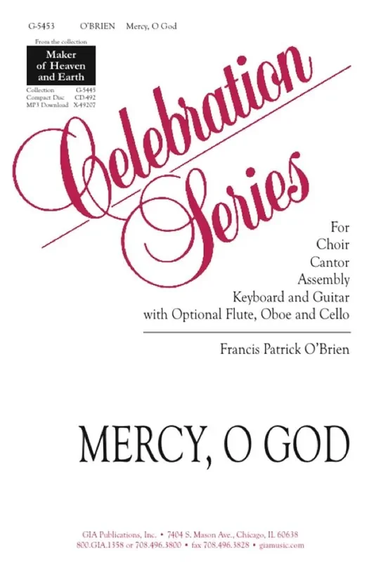 Francis Patrick O‘Brien Mercy, O God Gemischter Chor mit Klavier/Orgel