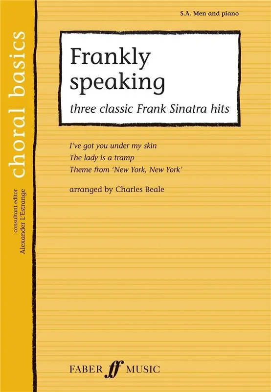 Frankly Speaking. (Arr. Charles Beale) Gemischter Chor mit Begleitung
