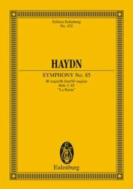 Franz Joseph Haydn Symphony No. 85 In B Flat Major ‘La Reine‘ Hob. I Orchester