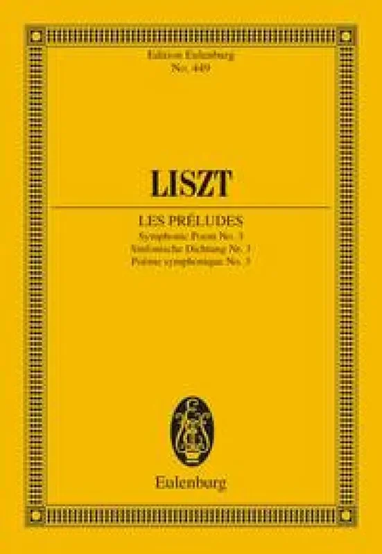 Franz Liszt Poema Sinfonico N. 3 Les Preludes Orchester