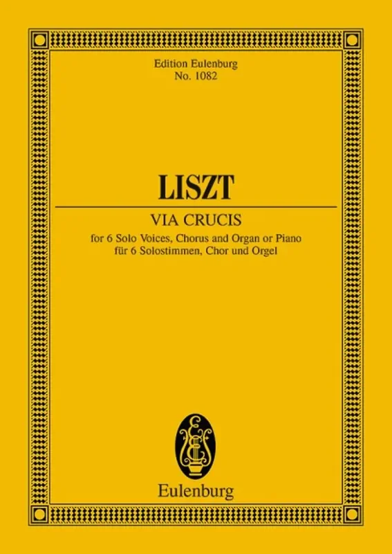 Franz Liszt Via Crucis Gemischter Chor mit Ensemble