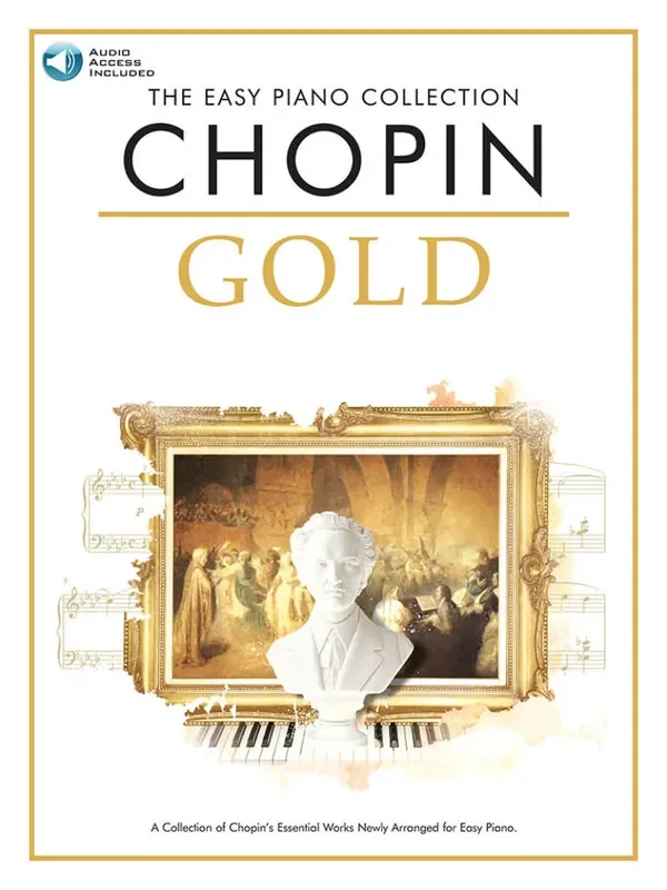 Frédéric Chopin The Easy Piano Collection Chopin Gold Easy Piano