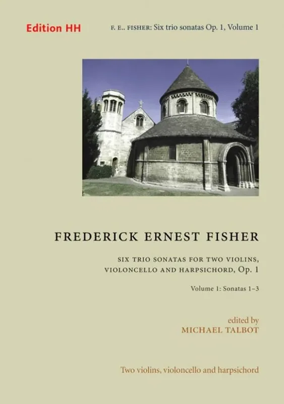 Frederich Ernest Fisher Six trio sonatas Vol. 1 op. 1 Band 1 Kammerensemble