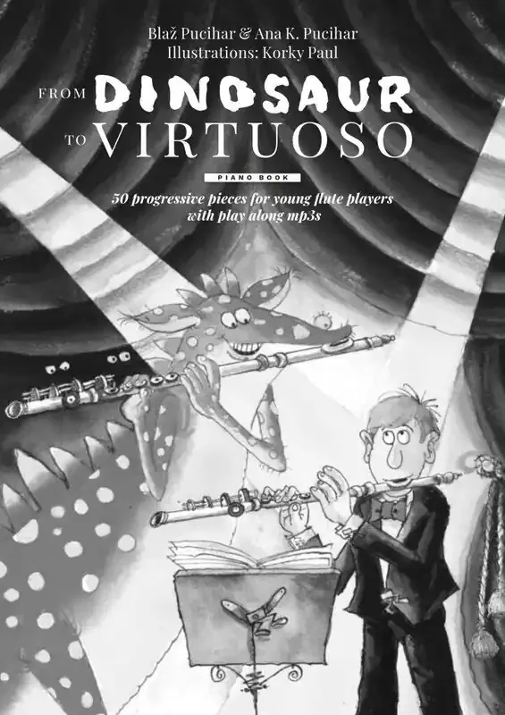 From Dinosaur to Virtuoso – Piano Score Flöte mit Begleitung