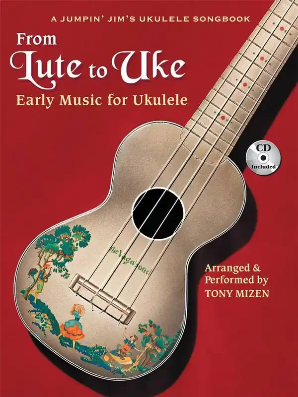 From Lute to Uke (Arr. Tony Mizen) Ukulele Solo