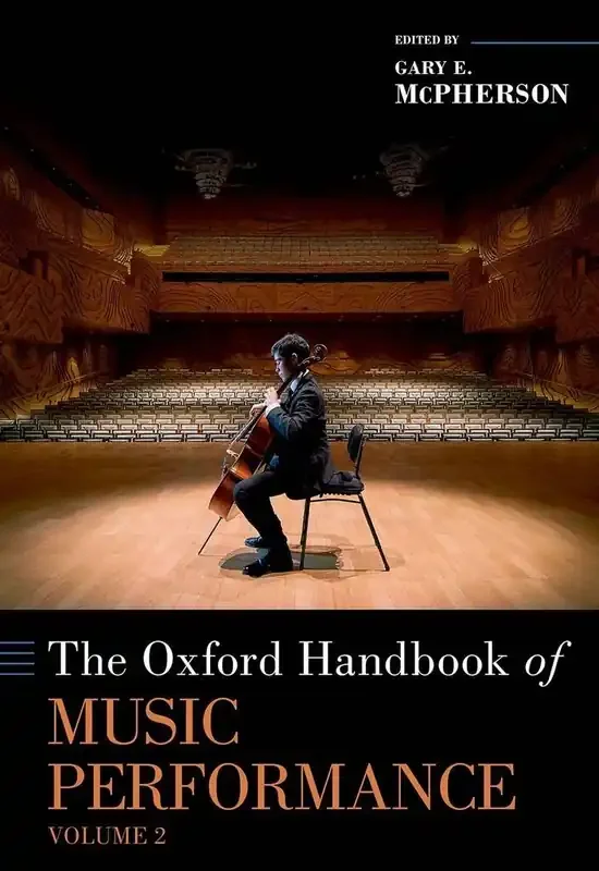 Gary McPherson The Oxford Handbook of Music Performance Volume 2