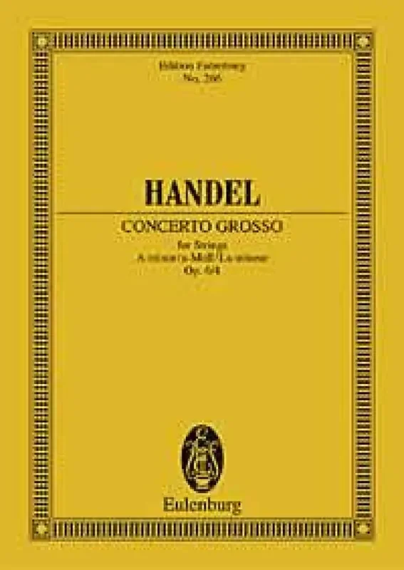 Georg Friedrich Händel Concerto Grosso Op. 6 N. 4A Fa M. (Schumann) Streichensemble