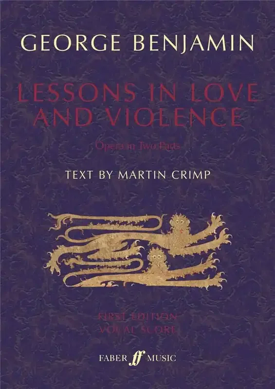 George Benjamin Lessons in Love and Violence Gemischter Chor mit Begleitung