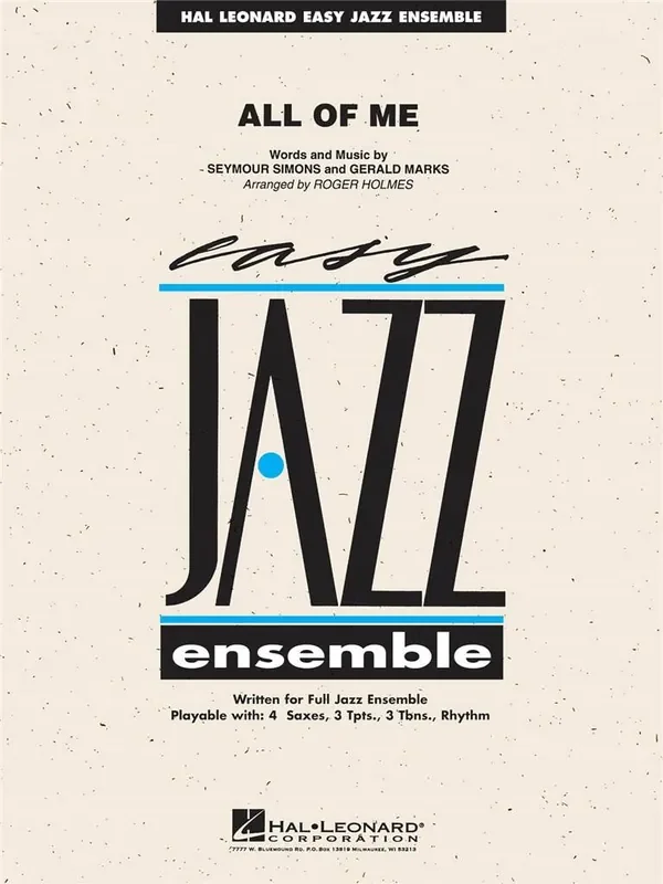 Gerald Marks All of Me (Arr. R. Holmes) Jazz Ensemble