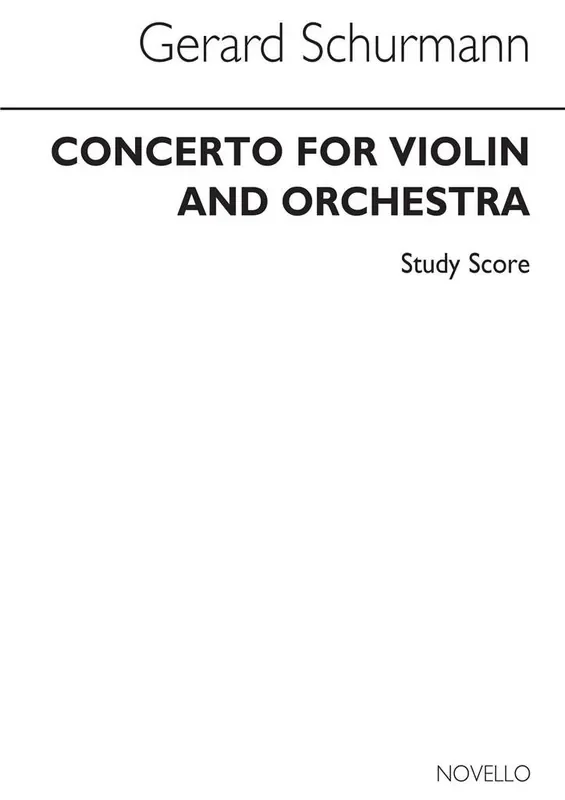 Gerard Schurmann Concerto For Violin Orchester mit Solo