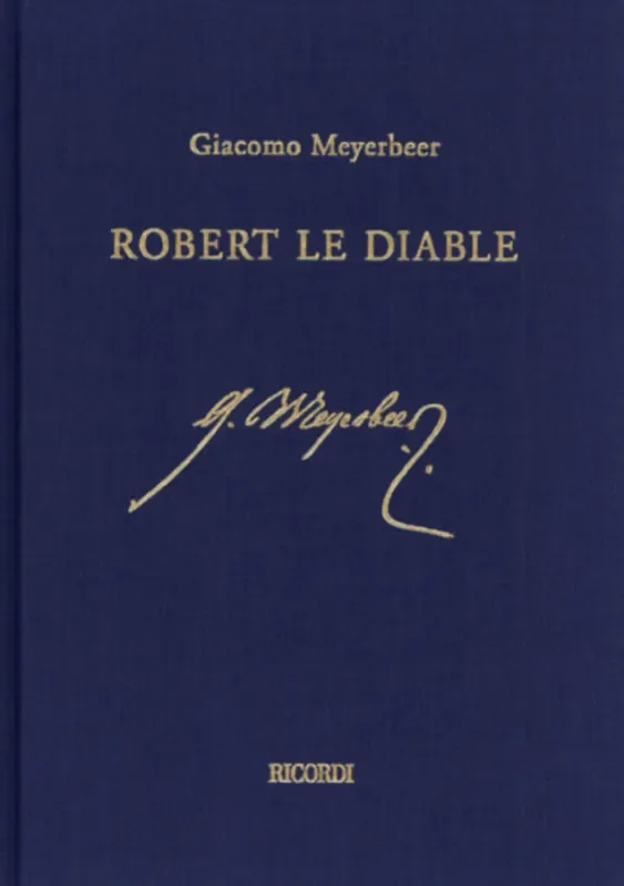 Giacomo Meyerbeer Robert le Diable Klavier Solo