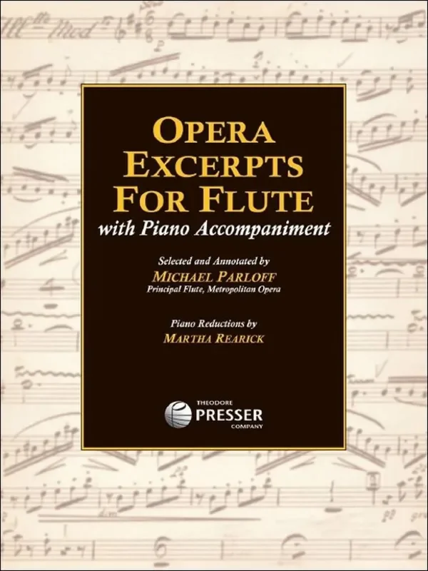 Giacomo Puccini Opera Excerpts (Arr. Martha Rearick) Flöte mit Begleitung