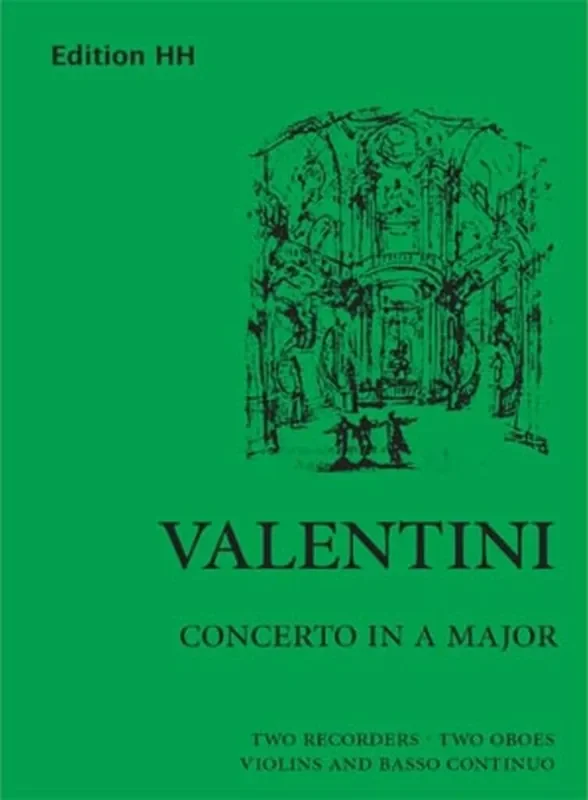 Giuseppe Valentini Concerto in A major Kammerensemble