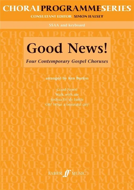 Good News! SSAA accompanied (CPS) (Arr. Ken Burton) Frauenchor mit Begleitung