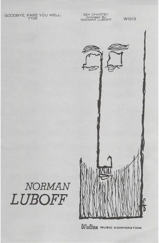Goodbye, Fare You Well (Arr. Norman Luboff) Männerchor mit Begleitung