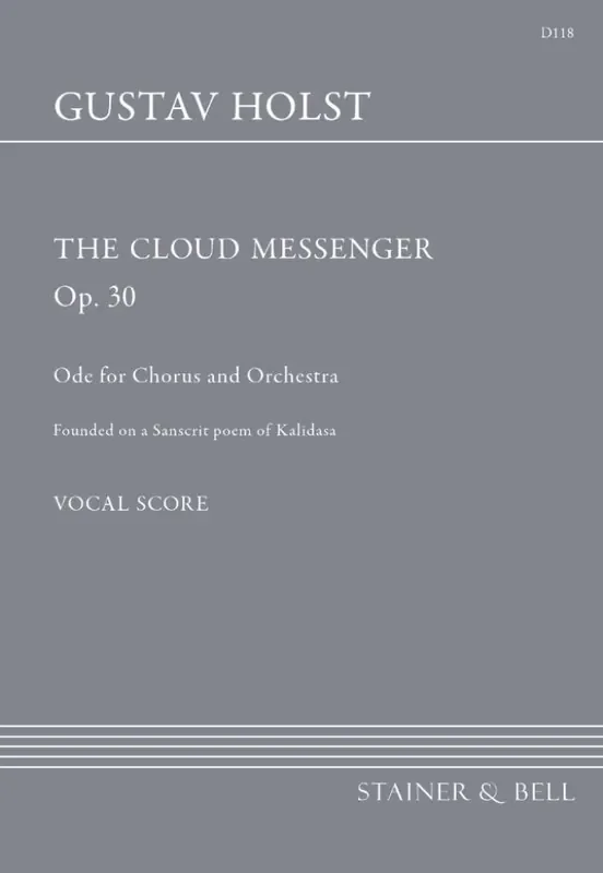 Gustav Holst The Cloud Messenger Op. 30 Gemischter Chor mit Ensemble
