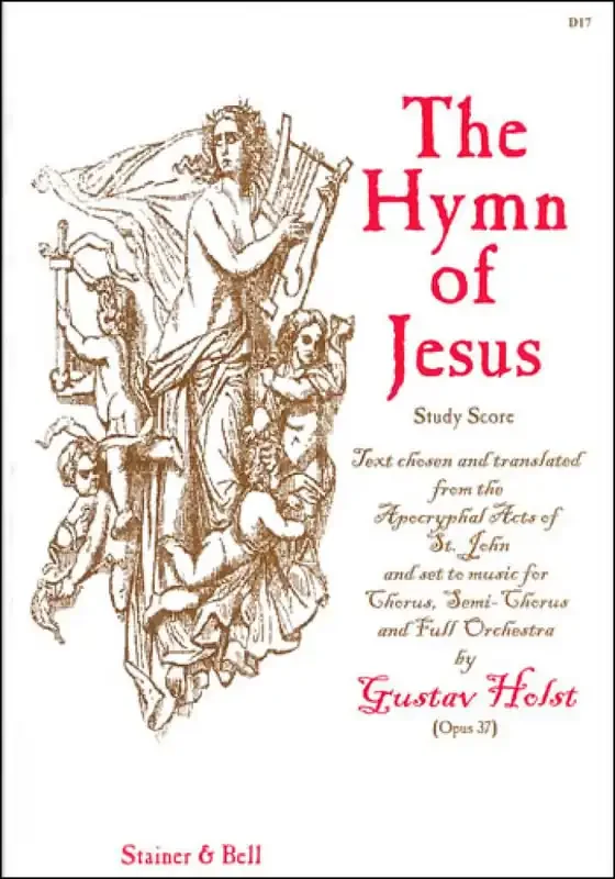 Gustav Holst The Hymn Of Jesus Gemischter Chor mit Ensemble
