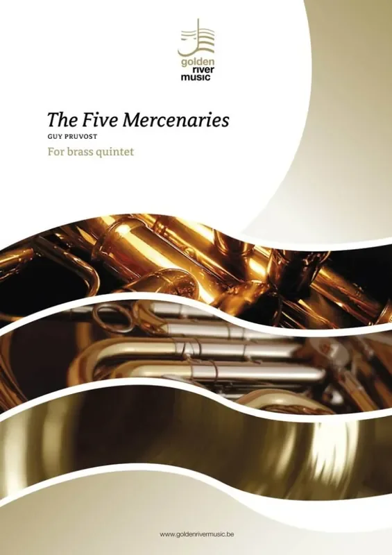 Guy Pruvost The Five Mercenaries Blechbläser Ensemble