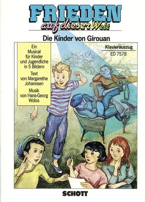 Hans-Georg Wolos Frieden auf dieser Welt [ Kinder von Girouan] Gemischter Chor mit Ensemble