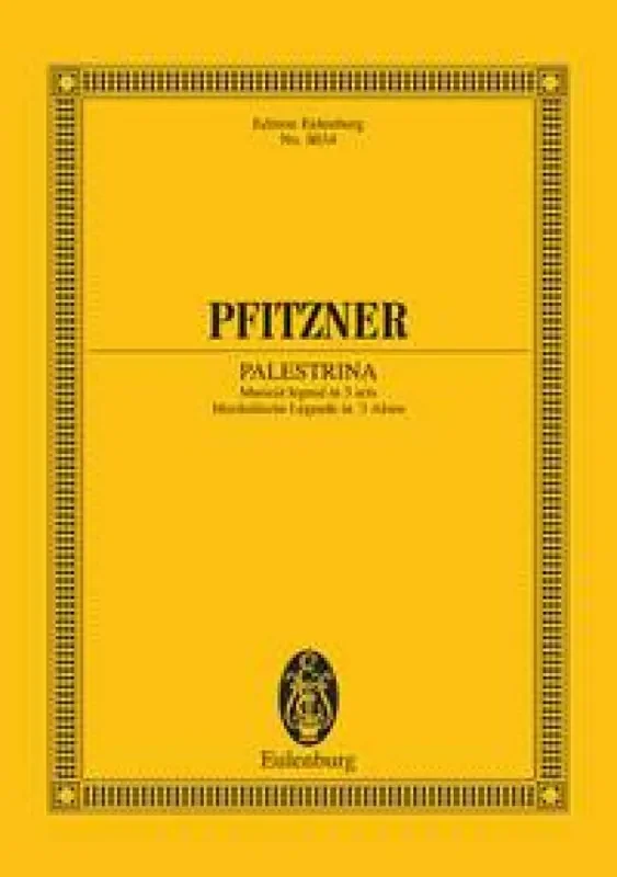 Hans Pfitzner Palestrina Gemischter Chor mit Ensemble