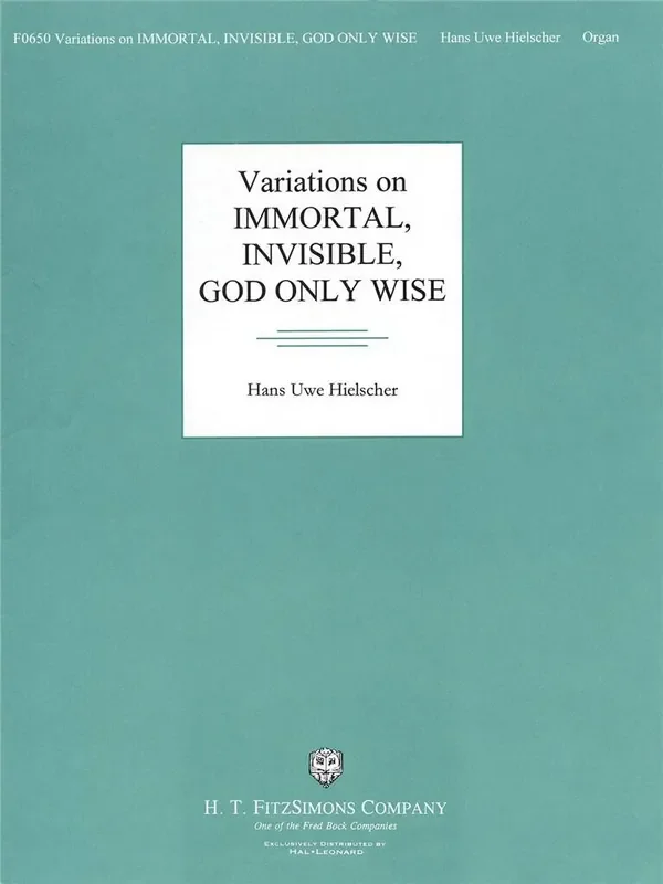 Hans Uwe Hielscher Variations On Immortal, Invisible, God Only Wise Orgel