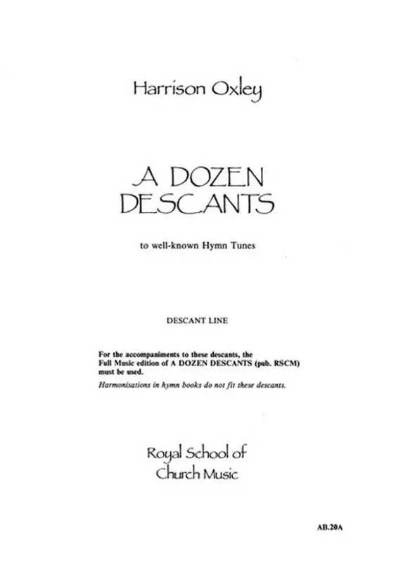 Harrison Oxley A Dozen Descants – descant line only Sonstoge Variationen
