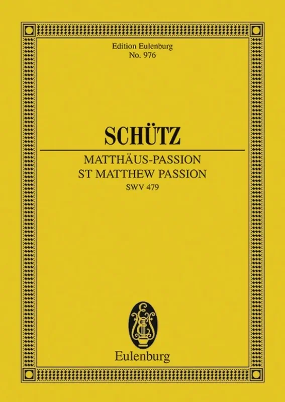 Heinrich Schütz Matthäus-Passion SWV 479 Gemischter Chor A cappella