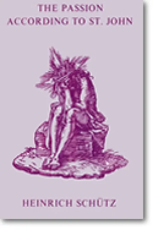 Heinrich Schütz Passion according to St. John, The Gemischter Chor mit Begleitung