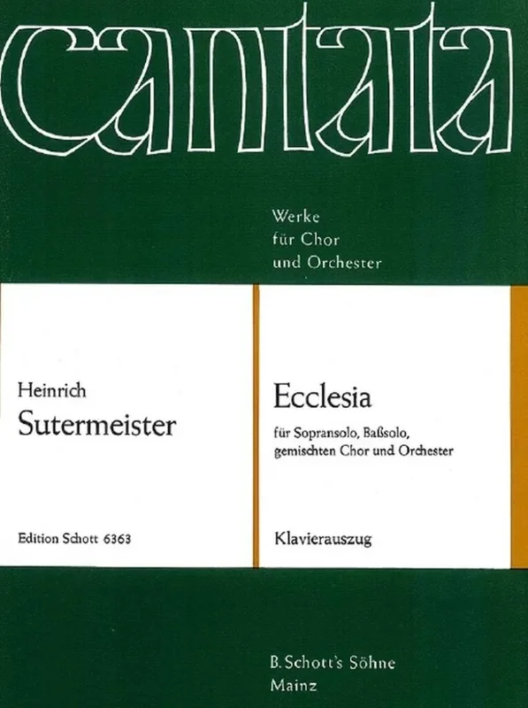 Heinrich Sutermeister Ecclesia Gemischter Chor mit Ensemble