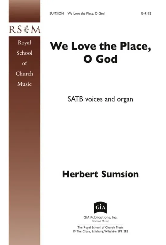Herbert Sumsion We Love the Place, O God Gemischter Chor mit Begleitung