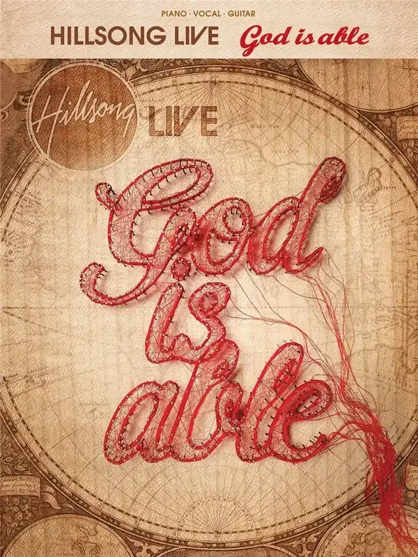 Hillsong Hillsong Live – God Is Able Klavier, Gesang, Gitarre (Songbooks)