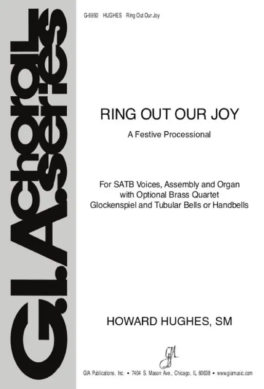 Howard L. Hughes Ring Out Our Joy Gemischter Chor mit Begleitung