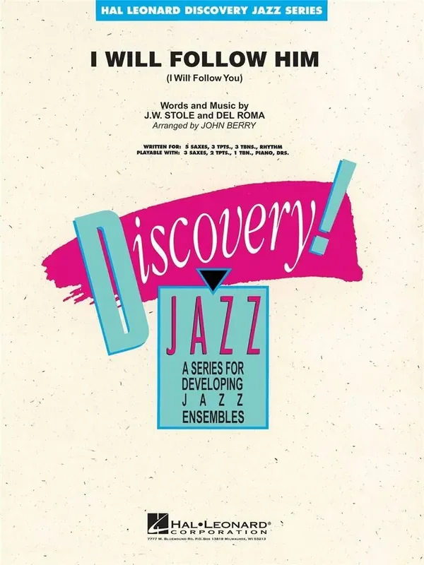 I Will Follow Him (Arr. John Berry) Jazz Ensemble