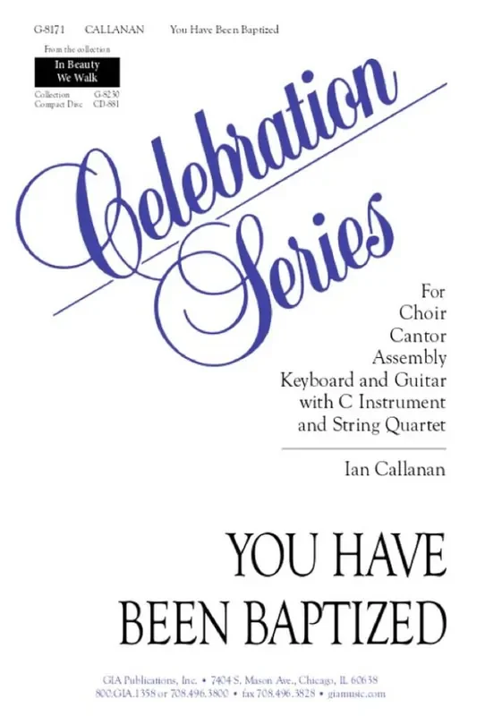 Ian Callanan You Have Been Baptized – Instrument parts Gemischter Chor mit Ensemble