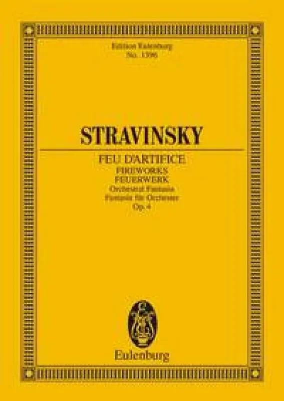 Igor Stravinsky Fuochi D‘Artificio Op. 4 (1908) Orchester