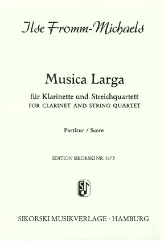 Ilse Fromm-Michaels Musica larga Kammerensemble