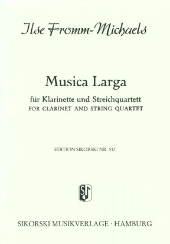 Ilse Fromm-Michaels Musica larga Kammerensemble