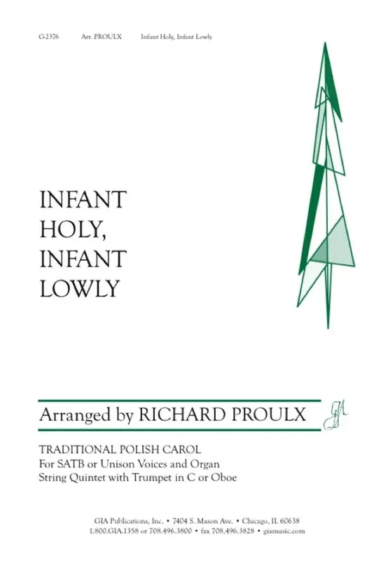 Infant Holy, Infant Lowly (Arr. Richard Proulx) Gemischter Chor mit Begleitung