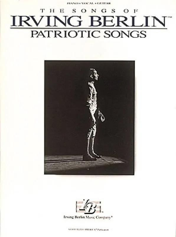 Irving Berlin – Patriotic Songs Klavier, Gesang, Gitarre (Songbooks)