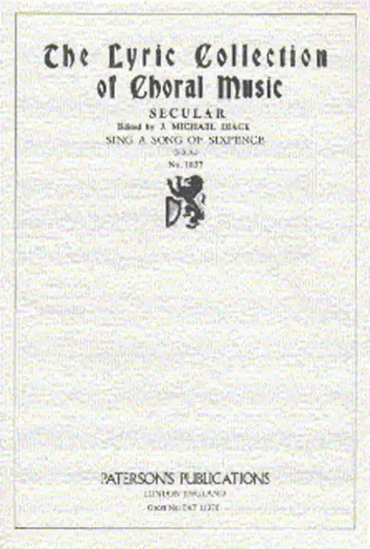 J. Michael Diack Sing A Song Of Sixpence Frauenchor mit Klavier/Orgel