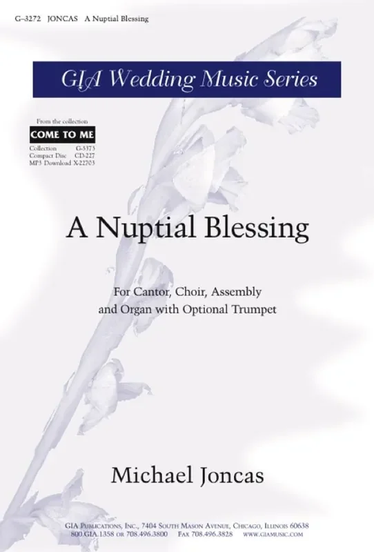 J. Michael Joncas Nuptial Blessing, A – Bb Trumpet Gemischter Chor mit Begleitung