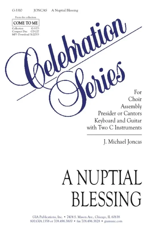 J. Michael Joncas Nuptial Blessing, A Gemischter Chor mit Klavier/Orgel