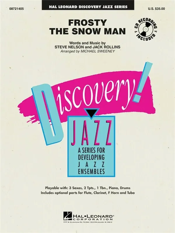 Jack Rollins Frosty the Snow Man (Arr. Michael Sweeney) Jazz Ensemble