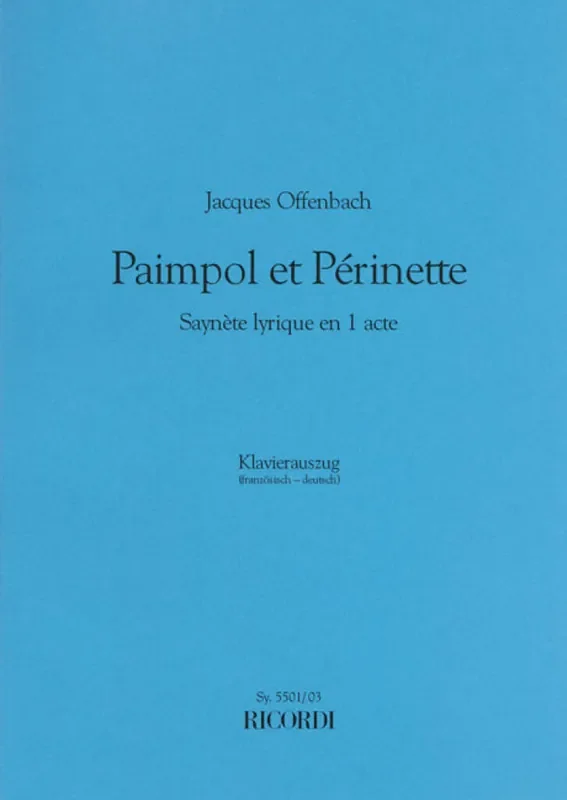 Jacques Offenbach Paimpol et Perinette Gemischter Chor mit Ensemble